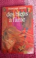 Livre de poche Des bleus à l'âme de F. Sagan