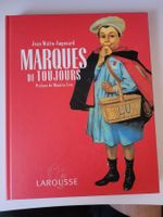 Livre: Marques de toujours-Jean Watin-Augouard Larousse