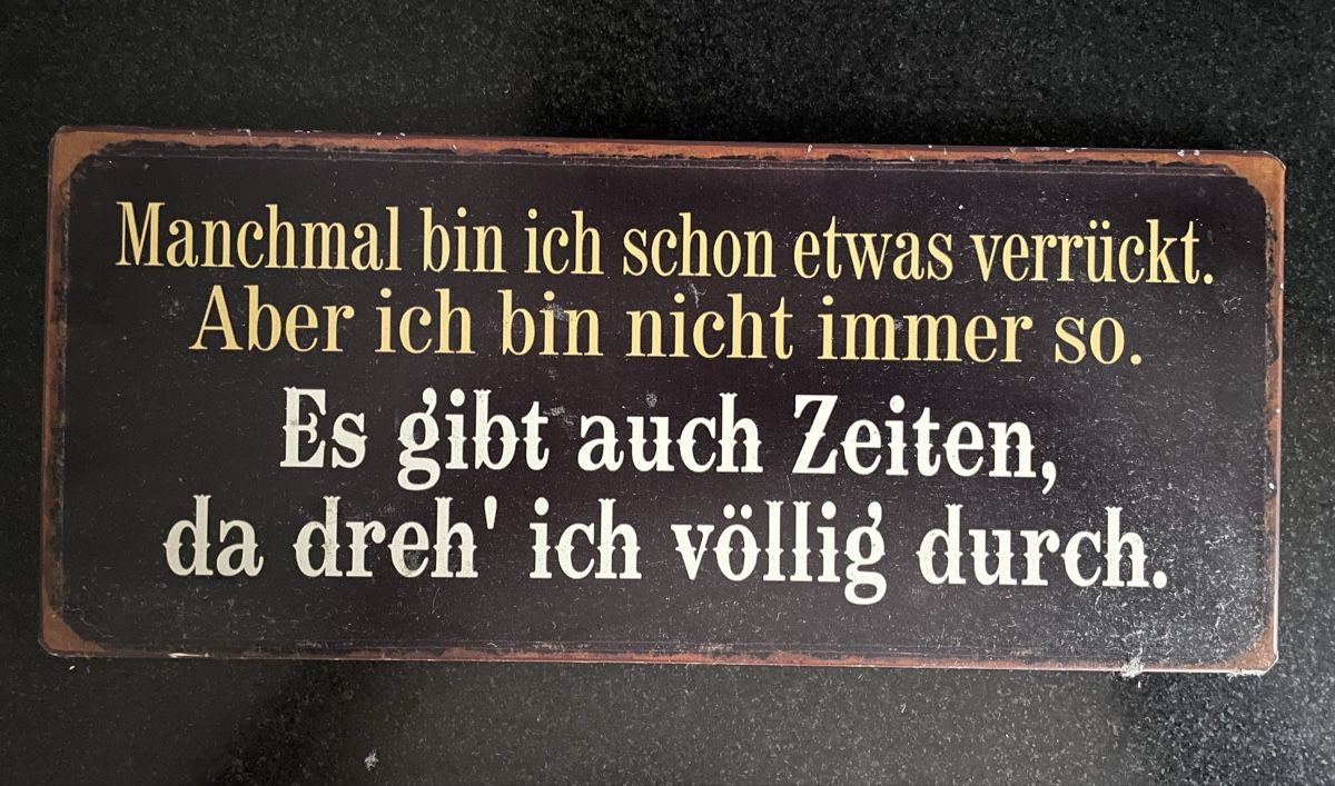 Tutte le decorazioni: Spruchtafel 30,5 x 13cm – Usato da Witterswil venduto da Avanda