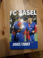 FC Basel Buch Saison 2002/2003 Die Spiele in Bildern