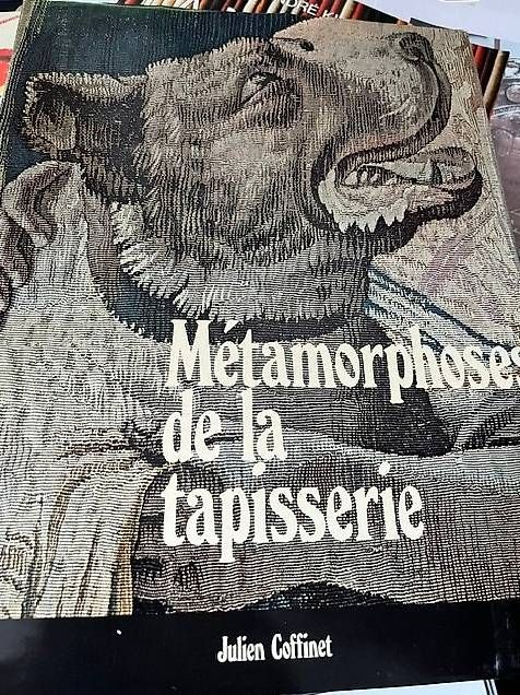Bücher: METAMORPHOSES DE LA TAPISSERIE – Gebraucht aus PULLY von RAPHAEL1953