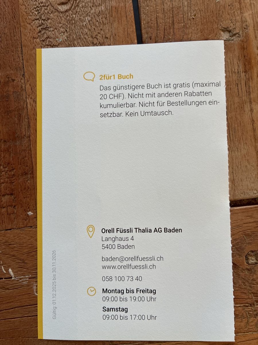 Gutscheine: 2für1 Buch, Orell Füssli Baden – Neu und originalverpackt aus Attelwil von TaraLee 1