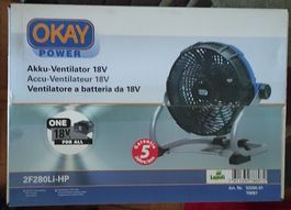 Akku-Ventilator 18V OKAY POWER.(Für heisse Sommertage)