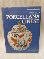 Storia della Porcellana Cinese - 1985 - Vallecchi