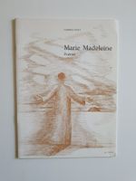 Marie Madeleine, Poème, Chanoine G. Pont, Martigny, 1977