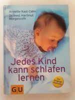 Kast & Morgenroth: Jedes Kind kann schlafen lernen