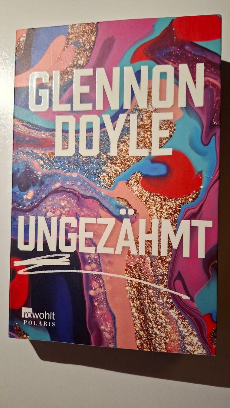 Libri: Glenon Doyle - Ungezähmt – Usato da Dietikon venduto da Buchantiqdietikon