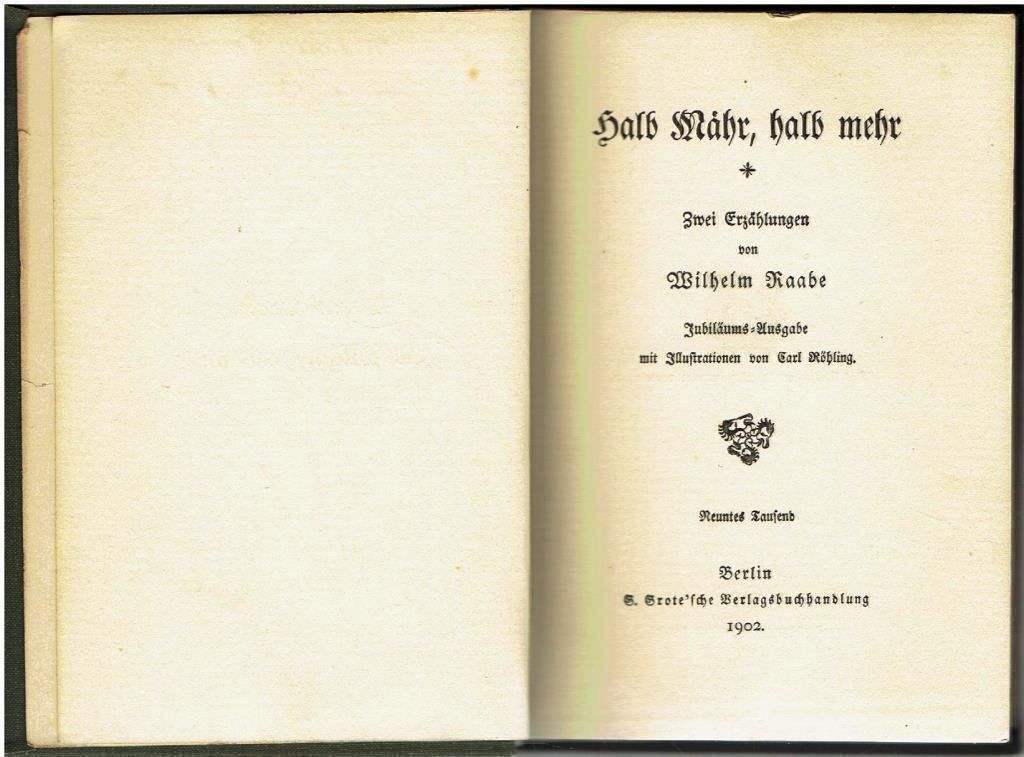 Livres: Halb Mähr, halb mehr  Willhelm Raabe – D'occasion à Flims - Dorf par Stagediver 2