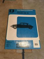 Bucheli Reparaturanleitung Citroen DS 19 DS19