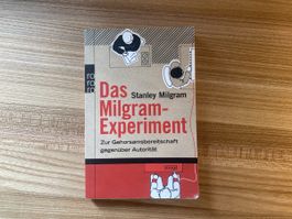 Das Milgram-Experiment Stanley Milgram Taschenbuch