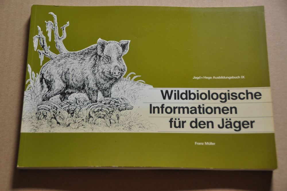 Wildbiologische Informationen für Jäger Ausbildungsbuch 9 Kaufen auf