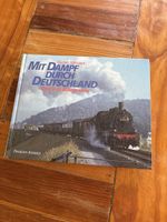 Mit Dampf durch Deutschland
