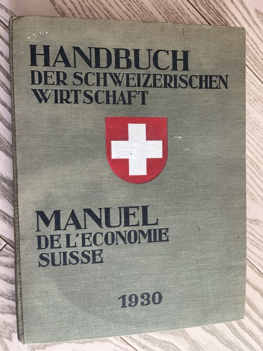 Libri: Handbuch der Schweizerischen Wirtschaft von 1930 – Usato da Romanshorn venduto da Apfelschuss