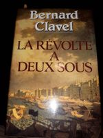 Bernard clavel la revolte a deux sous