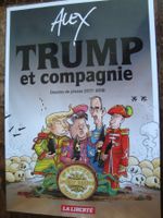 Alex: Trump et compagnie (avec un dessin orignal d'Alex)