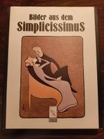 Buch Bilder aus dem Simplicissmus Fackel Träger Verlag