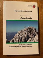 Alpinwandern / Gipfelziele Ostschweiz. SAC