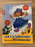 DIE 100 SCHÖNSTEN MOTIVE MIT WINDOWCOLOR&SPEZIALFOLIE