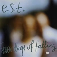 E.S.T. ‎– Seven Days Of Falling CD