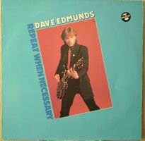 Dave Edmunds – Repeat When Necessary (LP)
