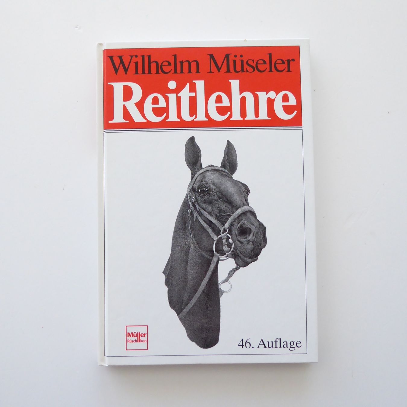 Bücher: Reitlehre - Wilhelm Müseler – Gebraucht aus Basel von Kunterbunt12