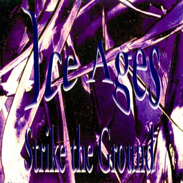 CDs: Ice Ages - Strike The Ground – D'occasion à Uzwil par visions77