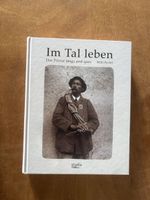Im Tal leben. Das Piztal längs und quer