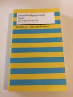 Goethe - Faust. Der Tragödie erster Teil (Reclam XL)