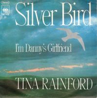 Tina Rainford  --  Silver Bird  Single7