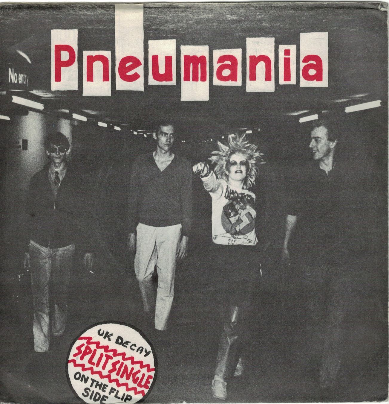 Vinyles: Pneumania / UK Decay - Split Single  7" RARE – D'occasion à Lugano par mdal