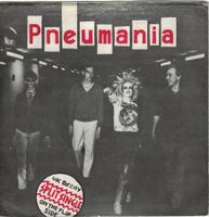 Pneumania / UK Decay - Split Single  7" RARE