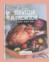 Landliebe - Schweizer Fleischküche