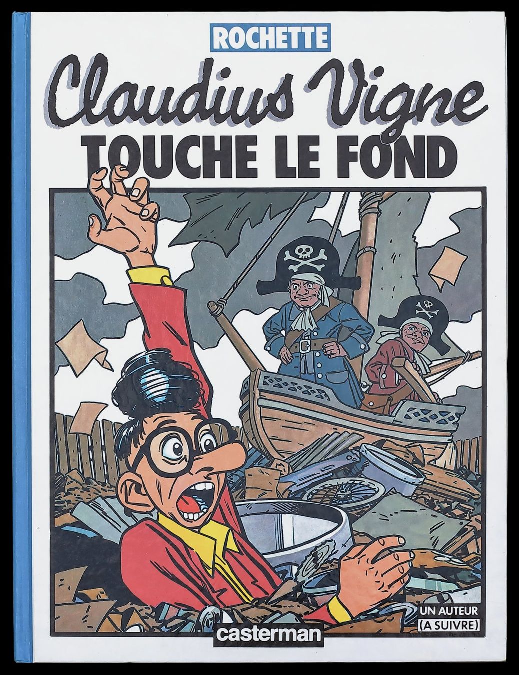 Fumetti: CLAUDIUS VIGNE "Touche le Fond" – Usato da Onex venduto da gonsla
