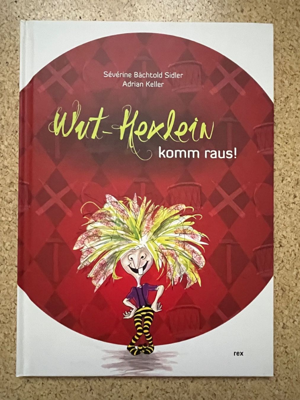 Libri: Bilderbuch "Wut-Hexlein komm raus!", Bächtold Sidler/Keller – Usato da Grosswangen venduto da Vita500