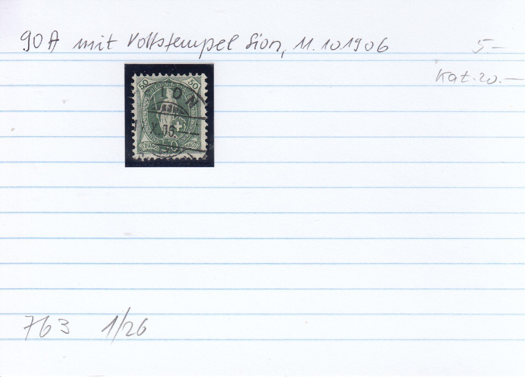 Tous les timbres: 90A mit Vollstempel Sion, 11.10.1906 – D'occasion à Spreitenbach par Lienbi01 2