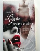 Blinde Leidenschaft von Sophia Rudolph