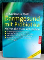 Darmgesund mit Probiotika Dr. Michaela Döll