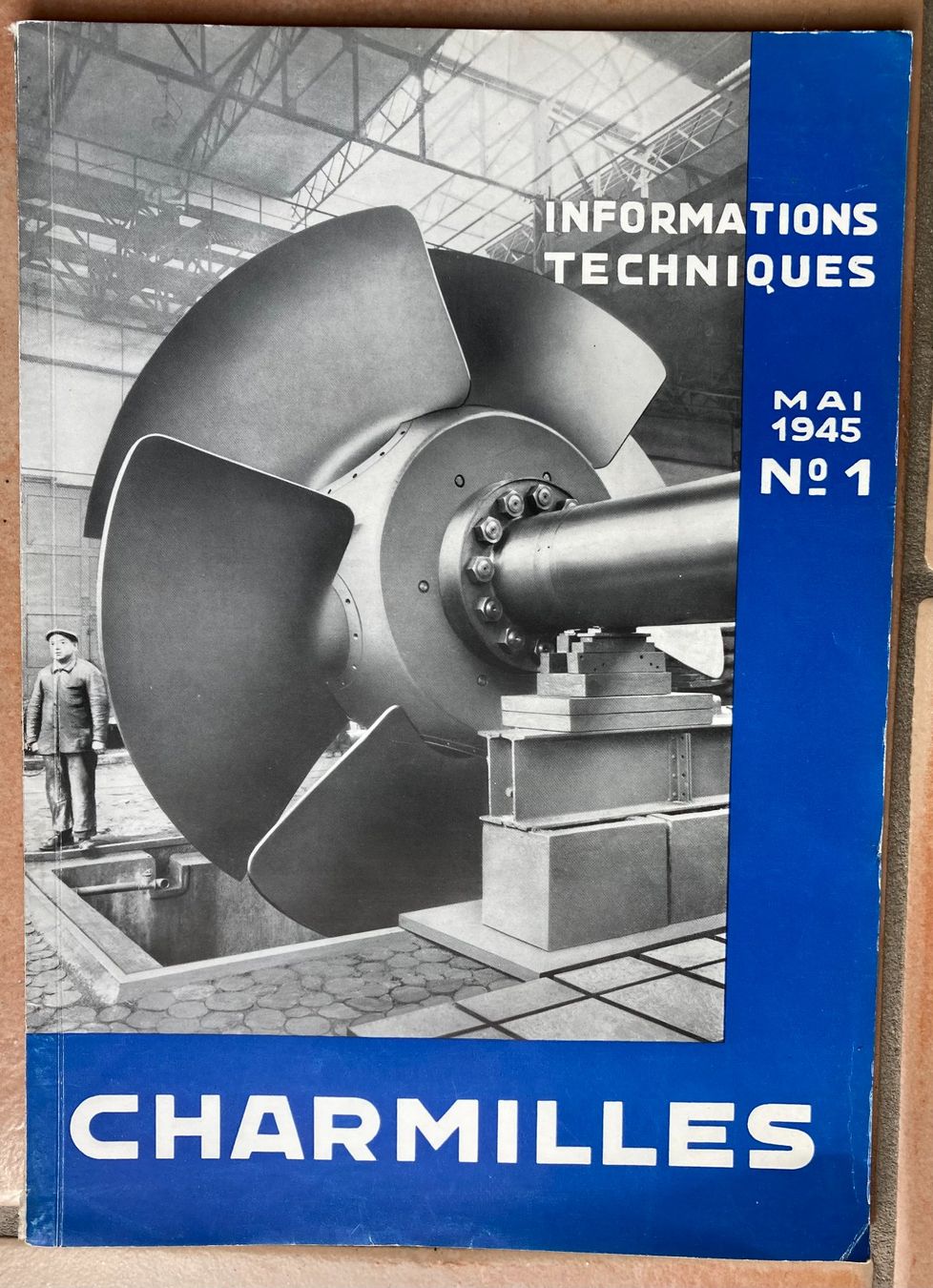 Zeitschriften & Magazine: Charmilles - Informations techniques  N° 1- Mai 1945 – Gebraucht aus Versoix von HELVETICA_1