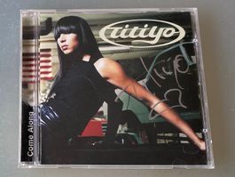 titiyo - Come Alone mit org. Unterschrift
