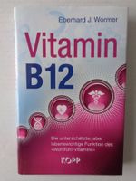 Vitamin B12 - Eberhard J.Wormer