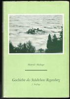 Heinrich Hedinger; Geschichte des Städtchens Regensberg   *