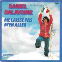 Daniel Balavoine - Me laisse pas m'en aller