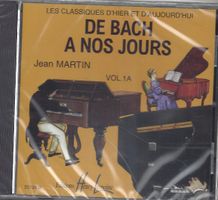 CD Musique Classique: Bach, Jean Martin, Vol. 1A