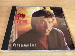 Skip Ewing – Homegrown Love