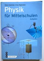 PHYSIK für MITTELSCHULEN - Auflage 1 - mit AUFGABEN