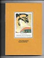 Die bibliophilen Taschenbücher: Band 404 !  Geishas, 1983