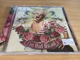 P!NK – I'm Not Dead