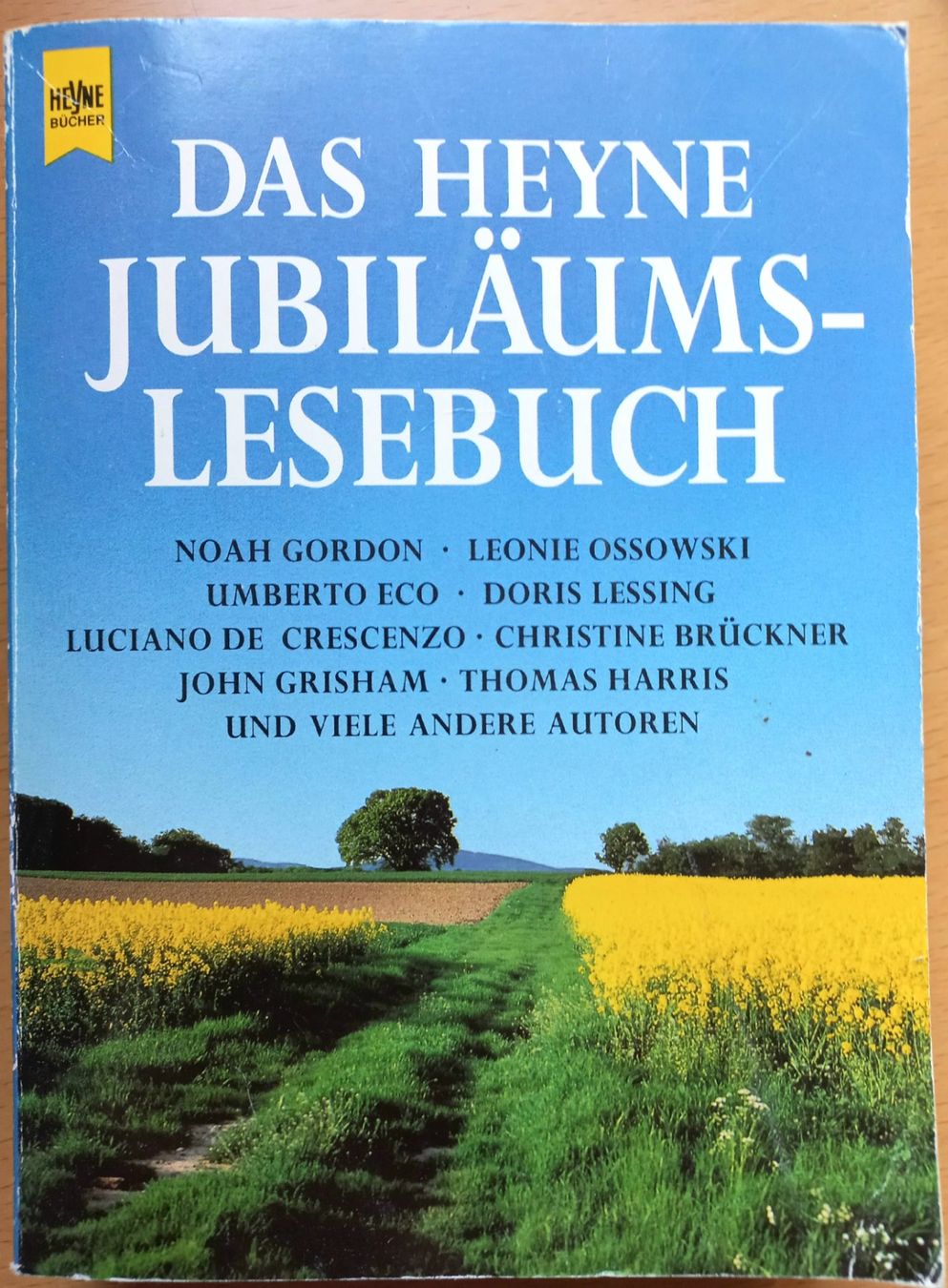 Libri: Buch - Das Heyne Jubiläums-Lesebuch – Nuovo (secondo la descrizione) da Niederuzwil venduto da lubimaja