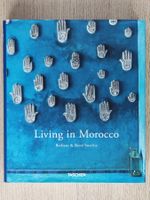 Living in Morocco – Taschen Bildband (2010 – DE/FR/EN)