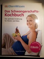 Das Schwangerschafts-Kochbuch